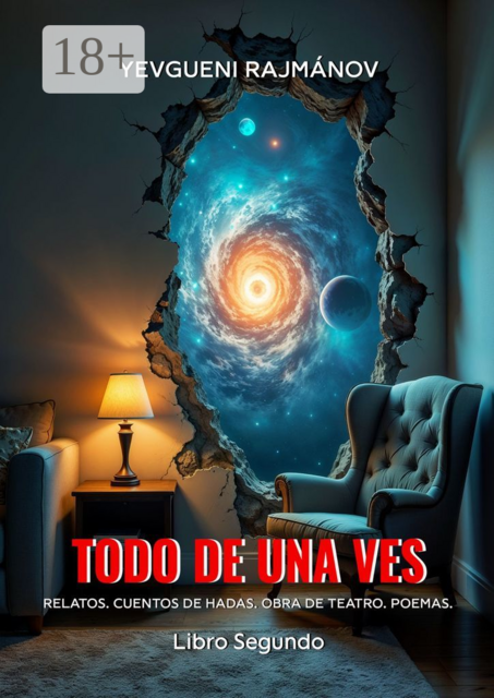 Todo de una vez. Libro segundo