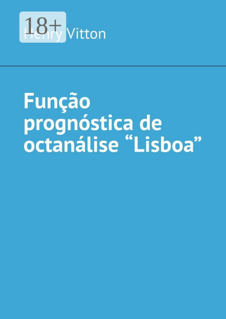 Função prognóstica de octanálise “Lisboa”