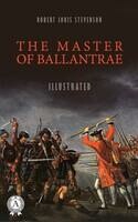 The Master of Ballantrae. Illustrated edition