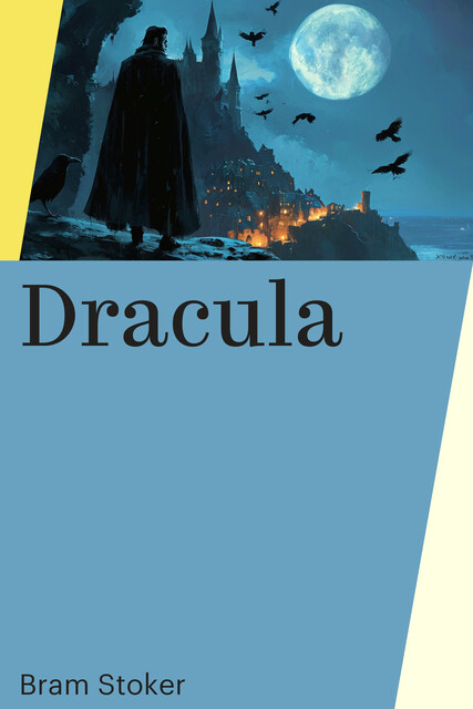 Dracula, Bram Stoker