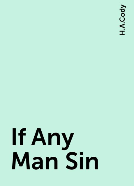 If Any Man Sin