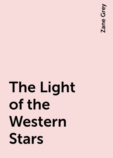 Light of the Western Stars