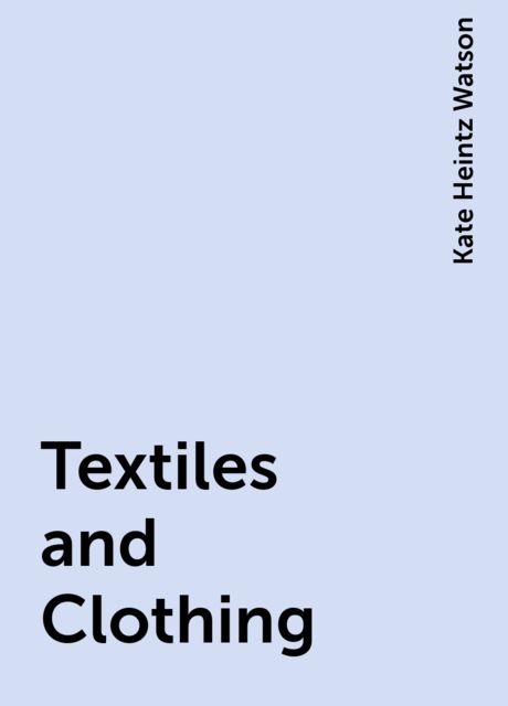 Textiles and Clothing