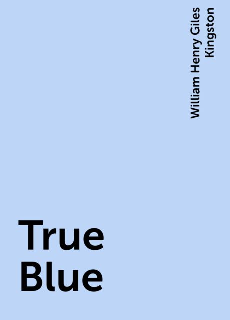 True Blue