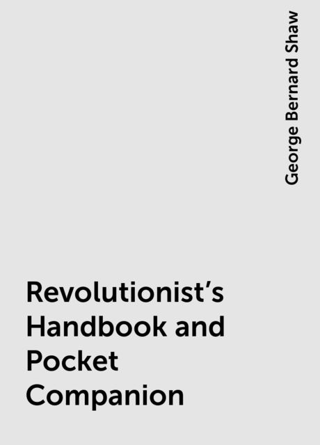 Revolutionist's Handbook and Pocket Companion