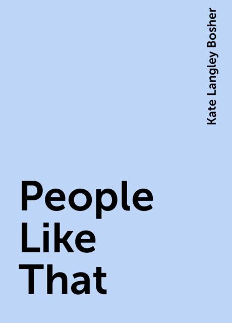 People Like That