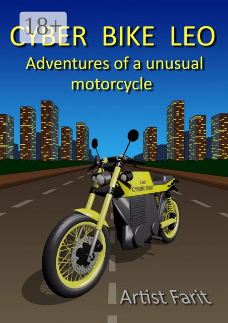 Cyber Bike Leo. Adventures of an unusual motorcycle