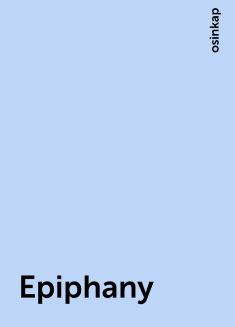 Epiphany, osinkap