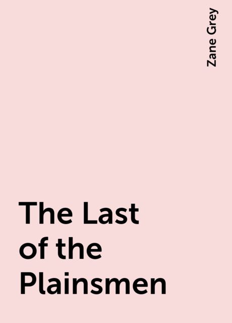 The Last of the Plainsmen
