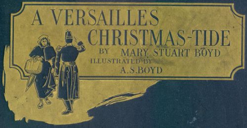 A Versailles Christmas-Tide