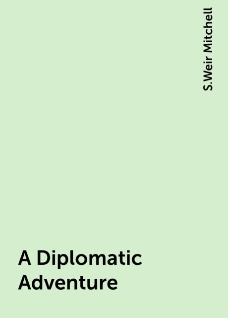 A Diplomatic Adventure