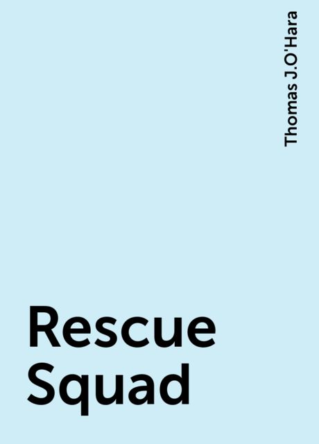 Rescue Squad