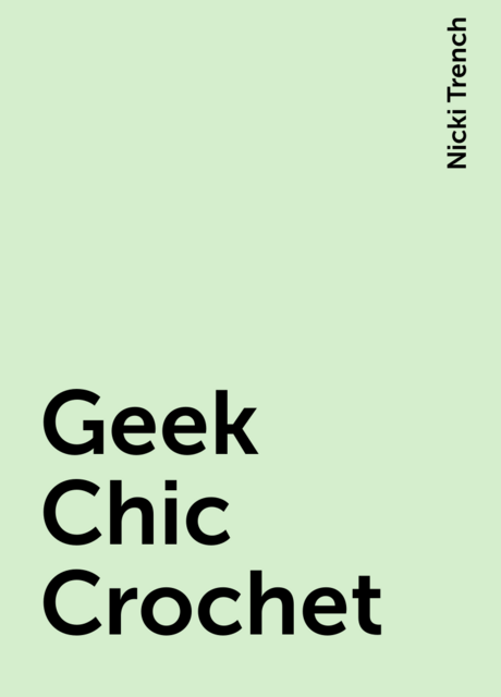 Geek Chic Crochet