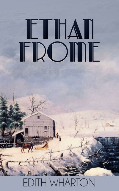 Ethan Frome