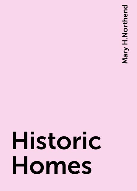 Historic Homes