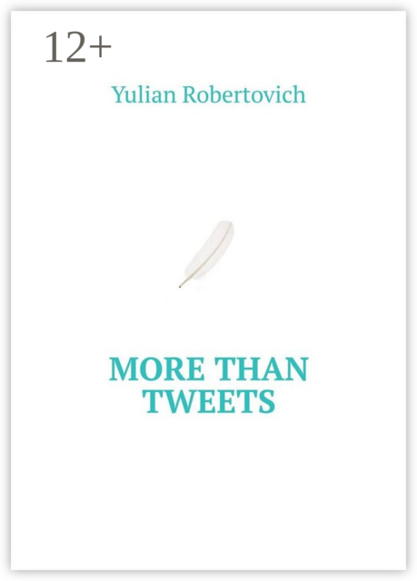 More Than Tweets