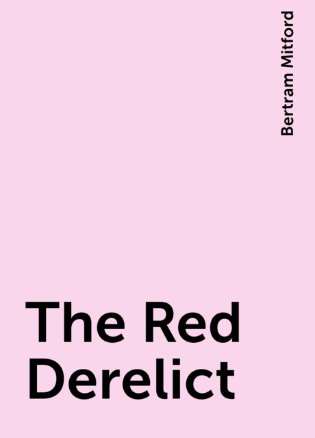 The Red Derelict
