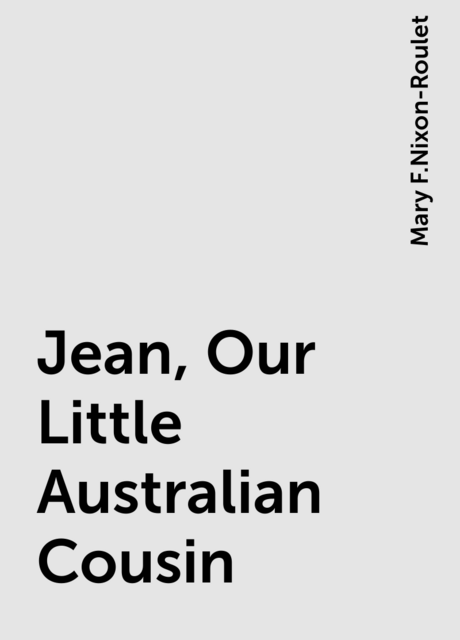 Jean, Our Little Australian Cousin