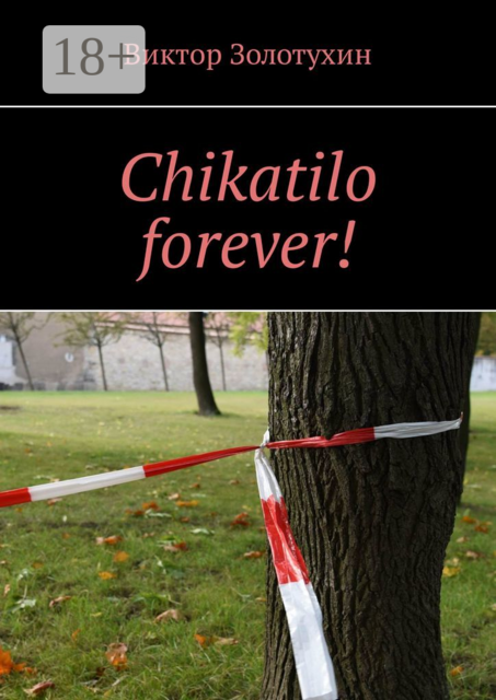 Chikatilo forever