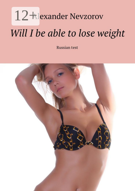 Will I be able to lose weight. Russian test