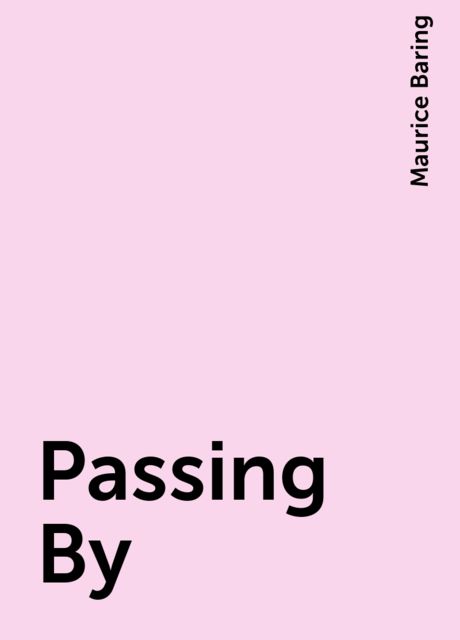 Passing By