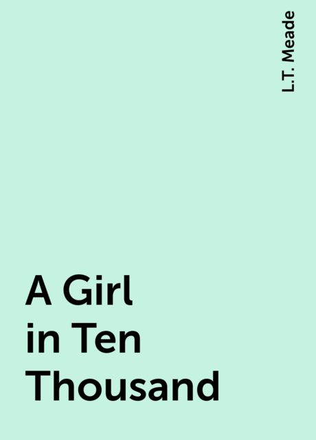 A Girl in Ten Thousand