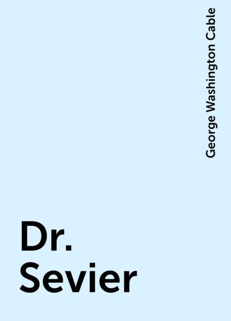 Dr. Sevier
