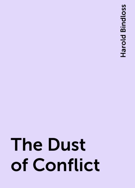 The Dust of Conflict
