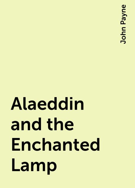 Alaeddin and the Enchanted Lamp