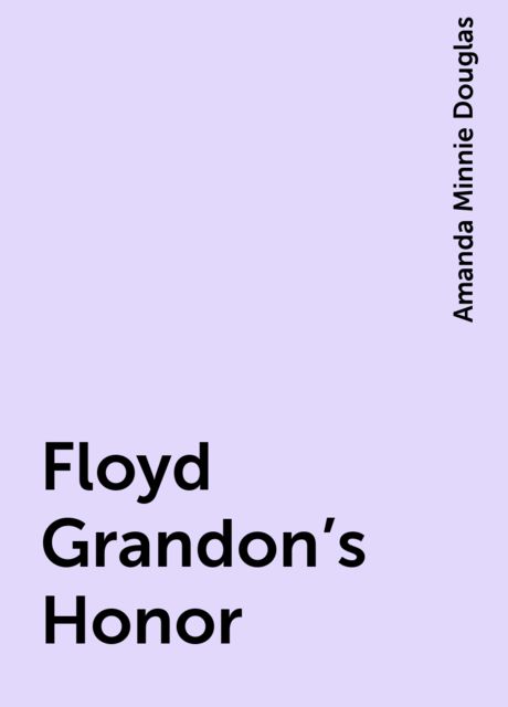 Floyd Grandon's Honor