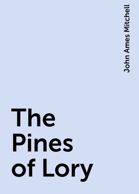 The Pines of Lory