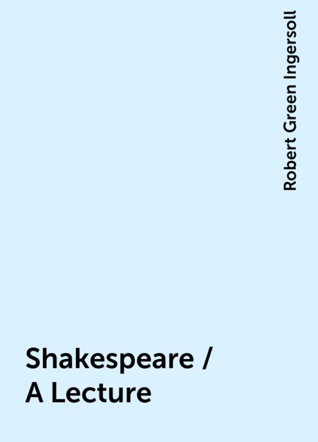 Shakespeare / A Lecture