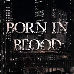 «Хроники мафии; Рожденные в крови»